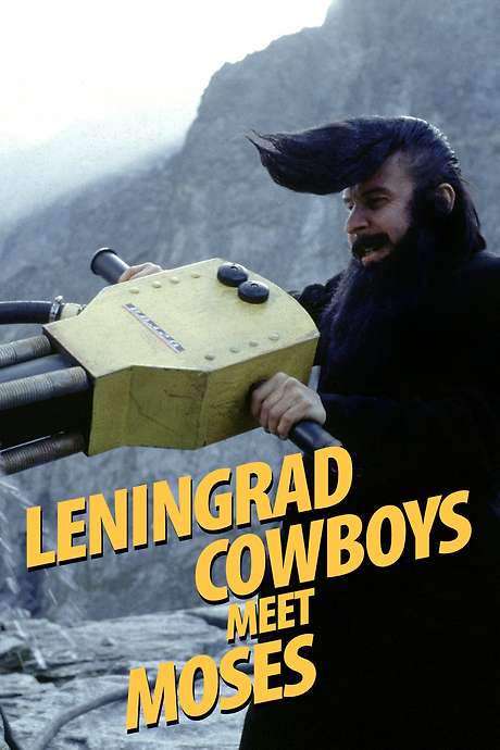 Leningrad Cowboys Meet Moses